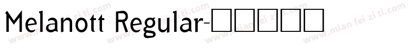 Melanott Regular字体转换